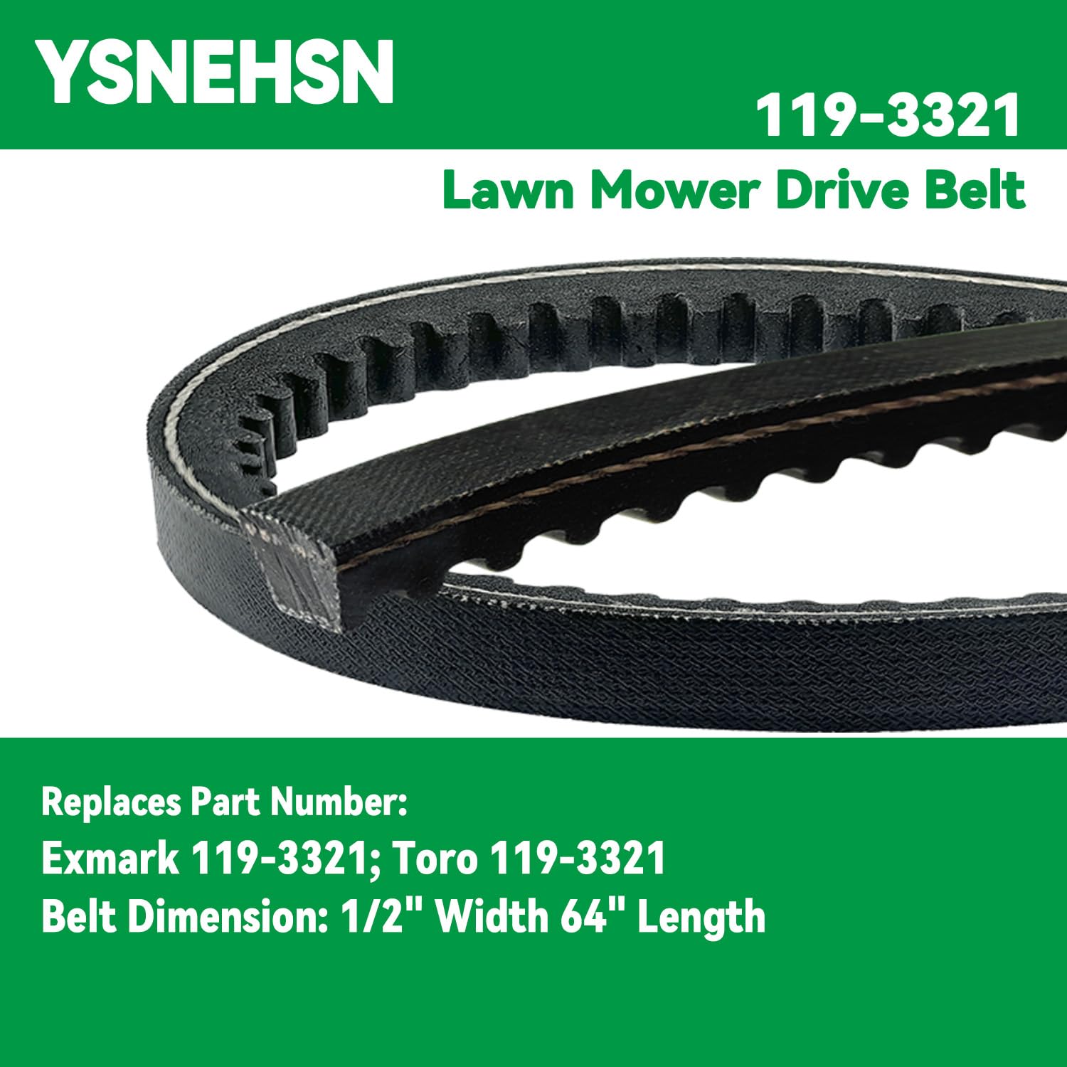 YSNEHSN drive belt 119-3321 compatible with Exmark and Toro models for efficient mowing.
