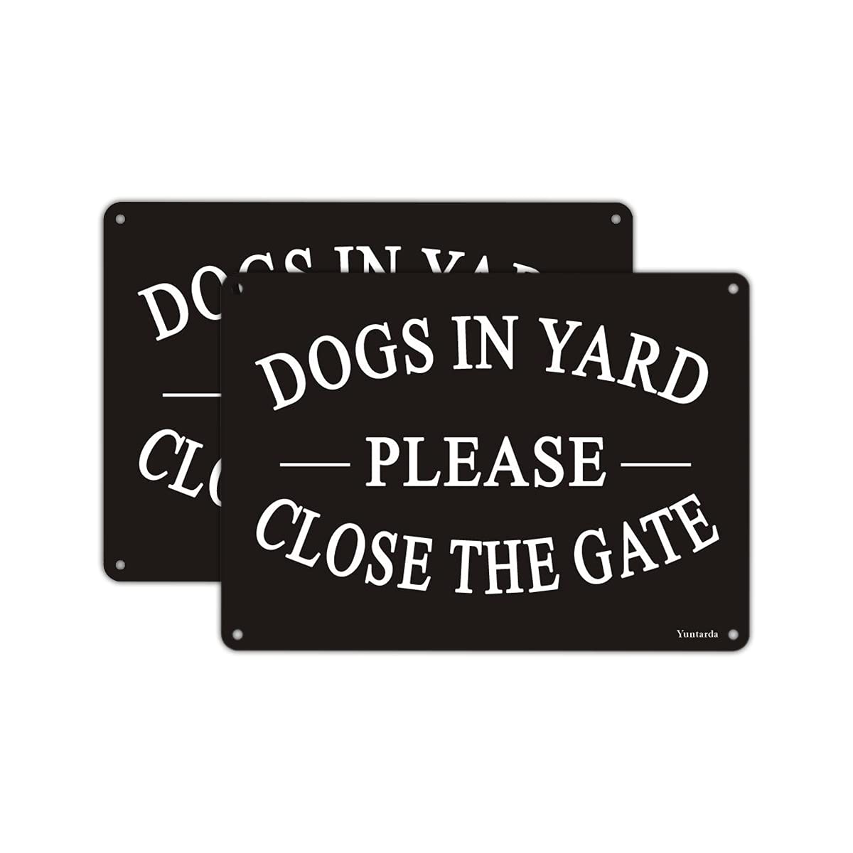 Yuntarda Dogs in Yard sign front view for two-pack visibility to remind gate closure