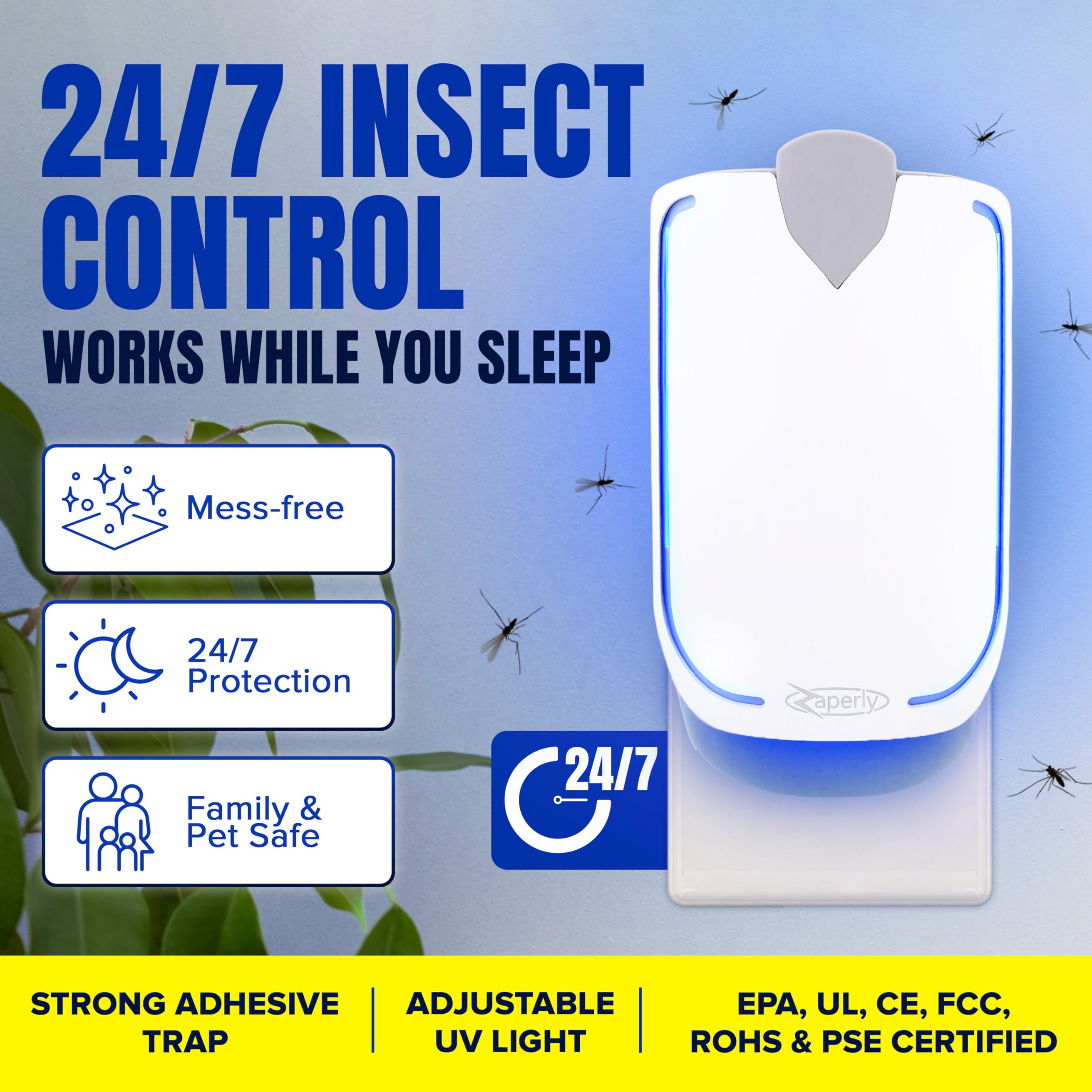 Zaperly compact discreet design blends with home décor while catching pests.
