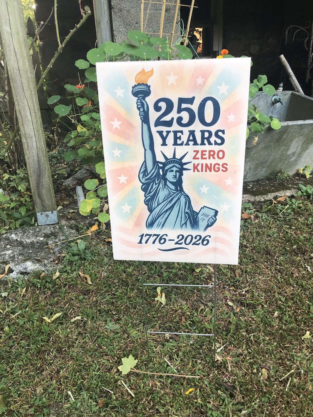 Zero Kings America 250th lawn sign metal stand enables stable yard placement.