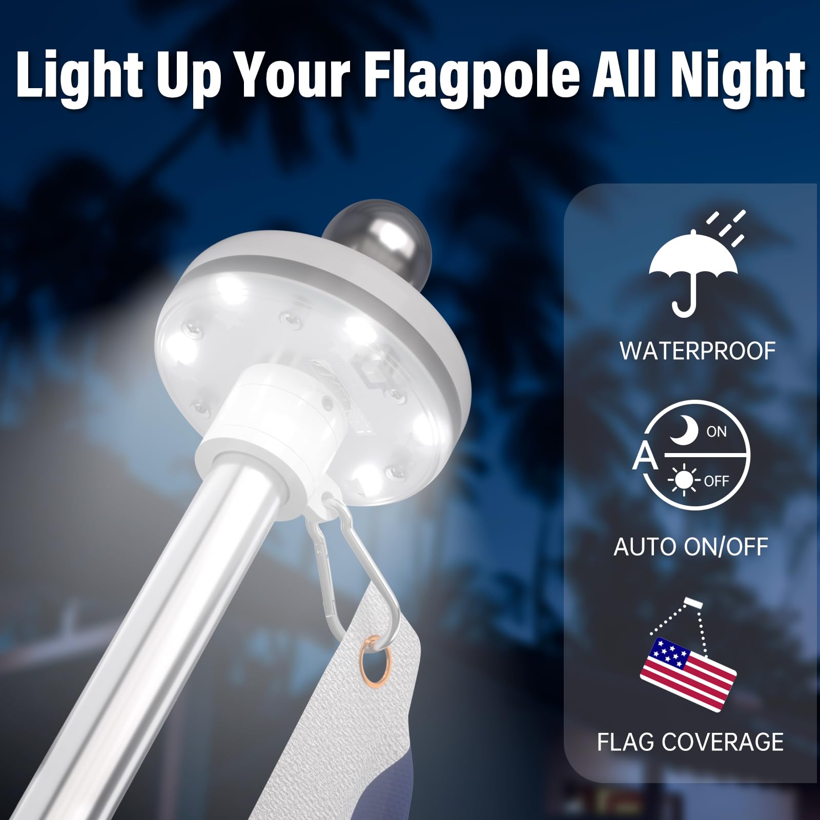 ZMTECH solar light activates at night to illuminate your flag.