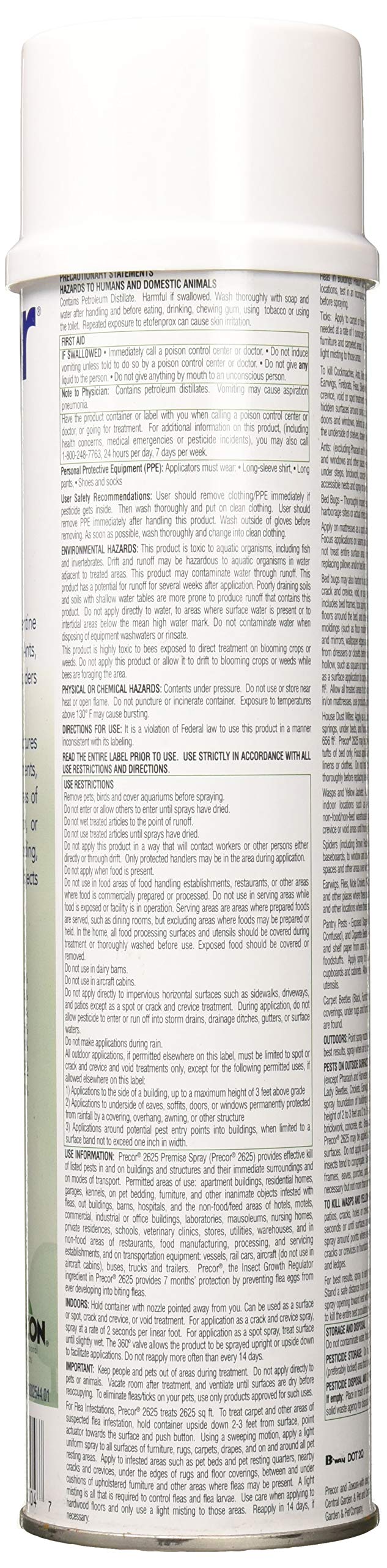 ZOECON Precor 2625 aerosol spray in use during application